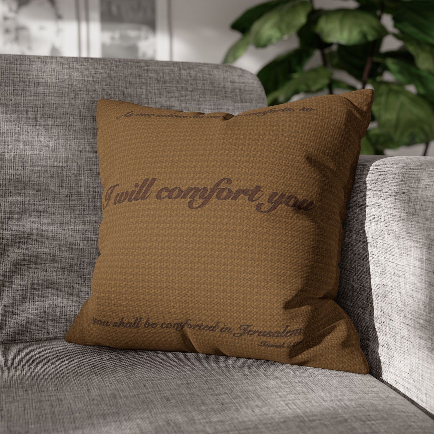 Scripture Pillowcase I Will Comfort You