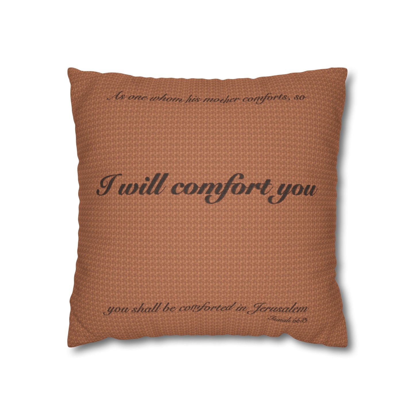  Scripture Pillowcase I Will Comfort You