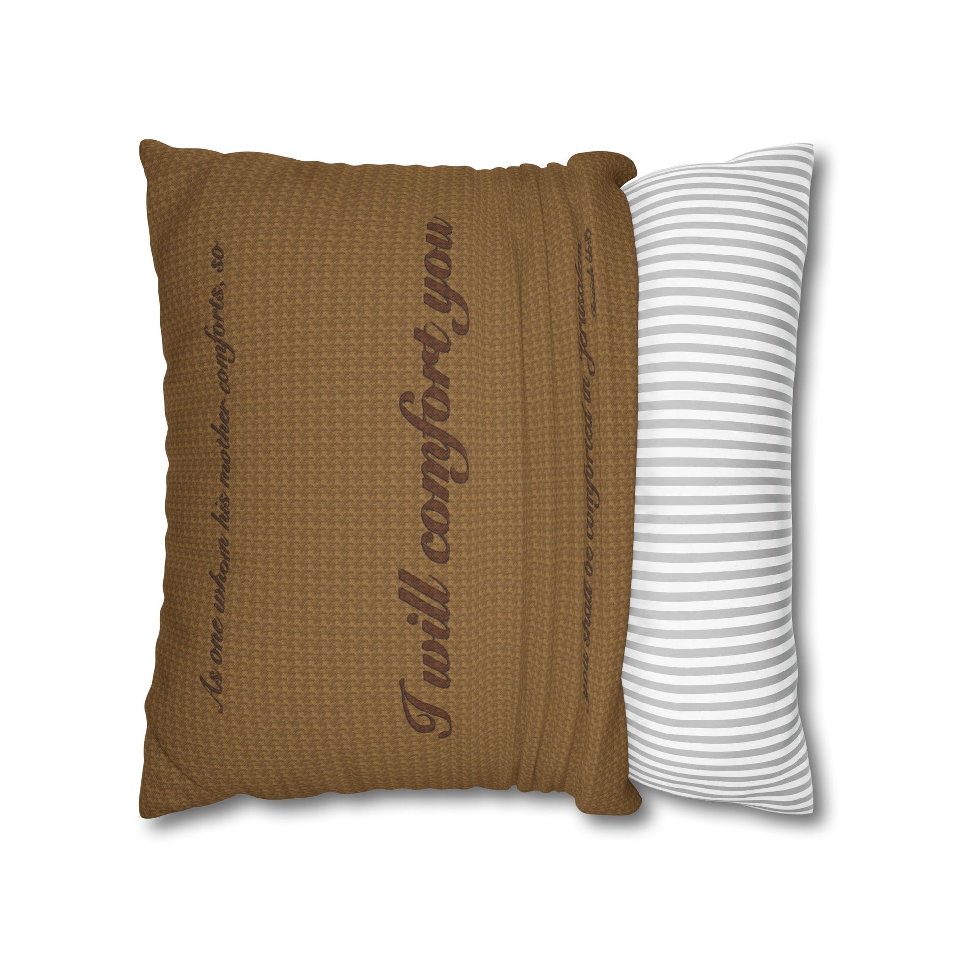 Scripture Pillowcase I Will Comfort You