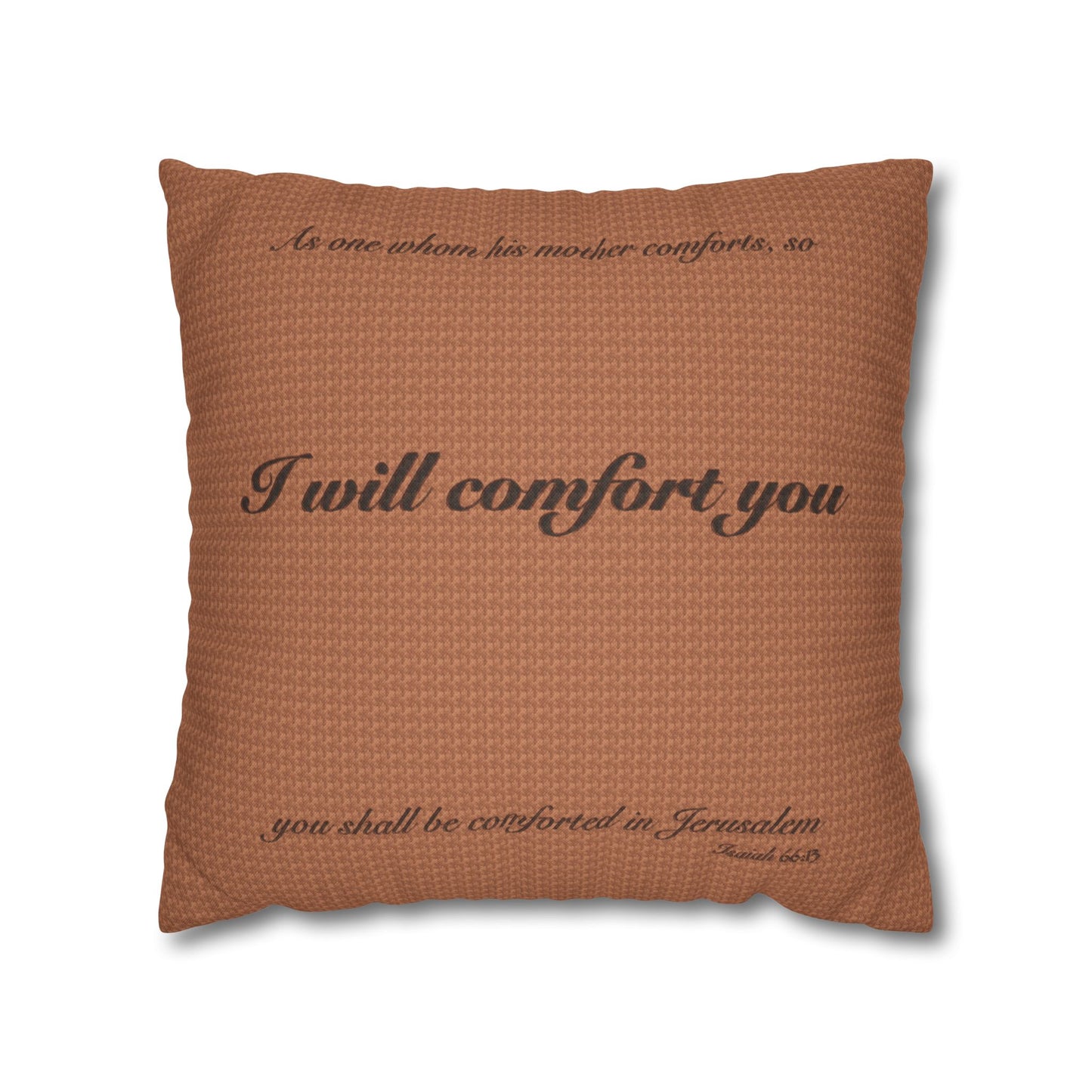 Scripture Pillowcase I Will Comfort You